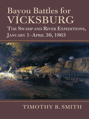 cover image of Bayou Battles for Vicksburg